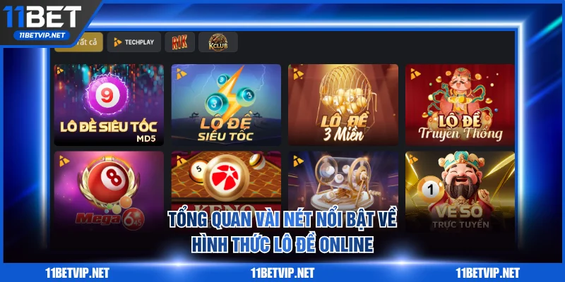 Tổng quan vài nét nổi bật về hình thức lô đề online 